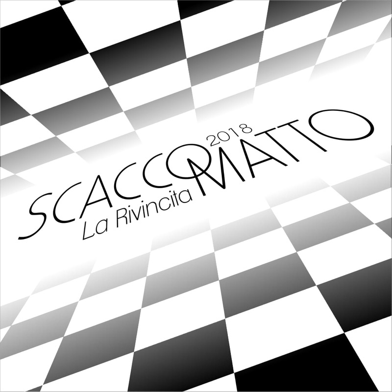 2018 "Scacco Matto "